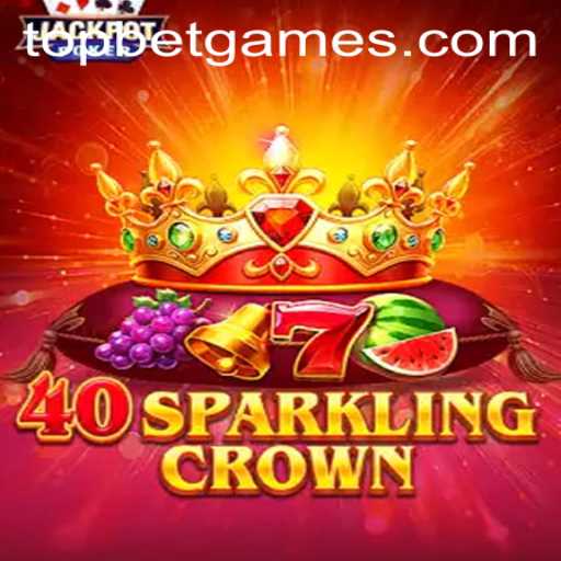 Discover the Excitement of 40SparklingCrown: Your Ultimate Guide to TopBet Gaming